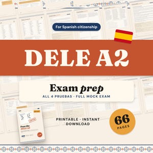 May include: A digital study guide for the DELE A2 exam, featuring a red banner with white text, a Spanish flag icon, and a beige background with multiple page previews. The text includes "For Spanish citizenship," "Exam prep," and "66 pages."
