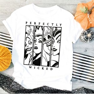 Perfectly wicked, villains, wicked witch, halloween shirt, witch shirt, perfectly wicked shirt,