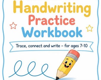 May include: A Cursive Handwriting Practice Workbook with blue, yellow, and red text. The cover features a smiling yellow pencil character, stars, and a blue border. It includes the text: Trace, connect and write – for ages 7-10.