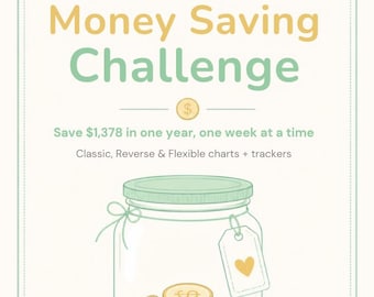 May include: A 52-Week Money Saving Challenge chart featuring a glass jar illustration filled with gold coins. The text reads: 52-Week Money Saving Challenge, Save $1,378 in one year, one week at a time, Classic, Reverse & Flexible charts + trackers.