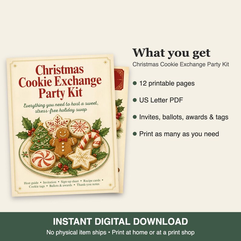 May include: A Christmas Cookie Exchange Party Kit digital download featuring a plate of illustrated holiday cookies, holly, and text including What you get, 12 printable pages, US Letter PDF, invites, ballots, awards, tags, and host guide.