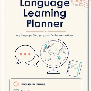 May include: A Language Learning Planner with dark blue text, a globe icon, speech bubbles, and a notebook. The page includes the text: Language Learning Planner, Any language. Daily progress. Real conversations. Language I'm learning: and Start date:.