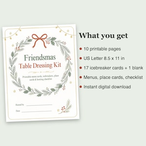 May include: A Friendsmas Table Dressing Kit printable set featuring a wreath illustration with a red bow. The text includes 10 printable pages, US Letter 8.5 x 11 in, 17 icebreaker cards plus 1 blank, menus, place cards, and a checklist.