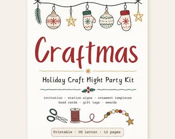 Może przedstawiać: Drukawalny 12-stronicowy zestaw Craftmas Holiday Craft Night Party Kit w formacie US Letter z ilustracjami ozdób, rękawiczek, gwiazdek, nożyczek, nici i koralików. Tekst zawiera Craftmas, Holiday Craft Night Party Kit oraz listę elementów.