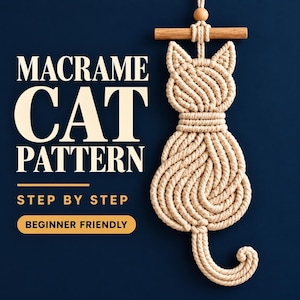 May include: A cream-colored macrame cat wall hanging suspended from a horizontal wooden dowel with a small wooden bead. The text reads MACRAME CAT PATTERN STEP BY STEP BEGINNER FRIENDLY against a dark blue background.