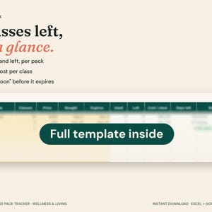 May include: A digital spreadsheet template for tracking Pilates class packs. The text reads: EVERY PACK, Classes left, at a glance, Used and left, per pack, Real cost per class, Use soon before it expires, and Full template inside.