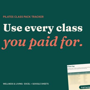 Pilates Class Pack Tracker, Reformer Barre Log, Fitness Attendance Planner (Excel + Google Sheets)