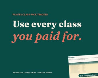 Pilates Class Pack Tracker, Reformer Barre Log, Fitness Attendance Planner (Excel + Google Sheets)