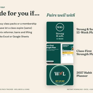 May include: A digital fitness tracker infographic featuring the text Made for you if, listing criteria for class packs, memberships, and spreadsheet use. It displays three product cards: Strong & Soft 12-Week Plan, Class-First Strength Plan, and 2027 Habit Planner.