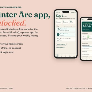 以下が含まれることがあります： 薄いピンク色の背景にWinter Arcアプリのインターフェースを表示する2台のスマートフォン。画面には習慣トラッキング、日々の目標、財務データが表示されています。テキストには「Winter Arc app, unlocked」や「Day 1 of 90」などが含まれています。