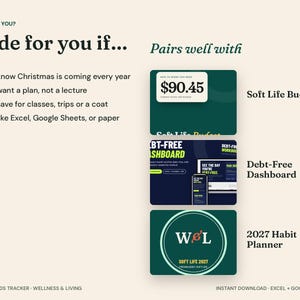May include: A digital product information graphic featuring the text Made for you if... and Pairs well with. It displays three software interface previews: Soft Life Budget, Debt-Free Dashboard, and 2027 Habit Planner, with bulleted text lists.