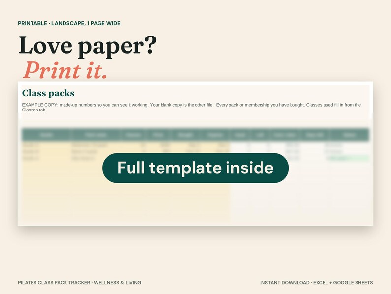 May include: A digital template for a Pilates class pack tracker featuring the text Love paper? Print it. Class packs, and Full template inside. The layout includes a spreadsheet table for tracking classes, memberships, and usage, designed for Excel and Google Sheets.