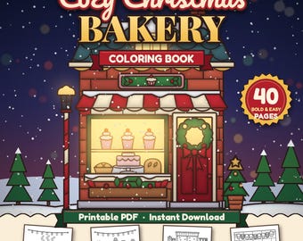 Cozy Christmas Bakery Coloring Book, 40 Bold Easy Pages (Digital Download)