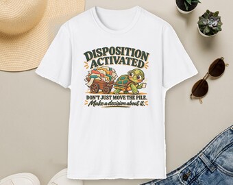 Disposition Activated Funny Turtle T-Shirt, Paperwork Humor Gift for Office Workers and Coworkers