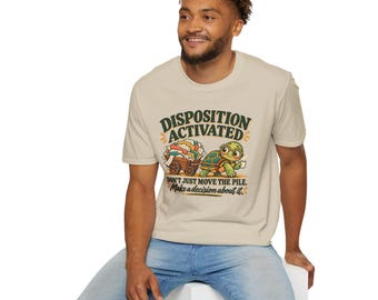 Disposition Activated Funny Turtle T-Shirt, Paperwork Humor Gift for Office Workers and Coworkers