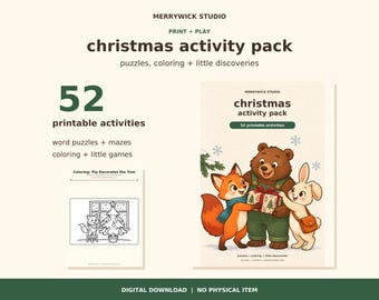 May include: A Christmas activity pack by Merrywick Studio featuring 52 printable activities including word puzzles, mazes, and coloring pages. The cover displays a brown bear, a fox, and a rabbit holding a gift, with a coloring page example.