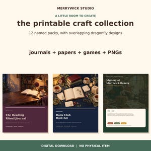 May include: A digital printable craft collection by Merrywick Studio featuring 12 named packs with dragonfly designs, including journals, papers, games, and PNGs. The display shows three product covers: The Reading Ritual Journal, Book Club Host Kit, and Mystery at Merriwick Bakery.