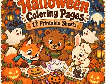 May include: A digital illustration titled Halloween Coloring Pages 12 Printable Sheets featuring a fox, bear, and rabbit coloring at a table surrounded by pumpkins, ghosts, bats, and autumn leaves under a night sky with a full moon.