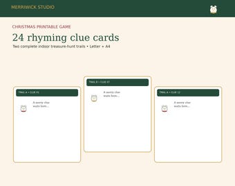 May include: A set of 24 Christmas printable rhyming clue cards from Merriwick Studio. The cards feature a dark green header, a small bear icon, and the text 'A merry clue waits here...' for indoor treasure-hunt trails in Letter and A4 sizes.