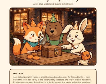 May include: A printable game titled The Halloween Bakery Mystery featuring a fox, bear, and rabbit wearing party hats around a locked wooden chest. The text includes The Case, player count, duration, and instructions for this woodland puzzle.