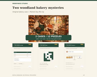 May include: A digital game set titled Two woodland bakery mysteries by Merrywick Studio. It includes 2 cases and 12 puzzles featuring an illustration of a bear, fox, and rabbit in a bakery, plus three printable pages with logic tasks.