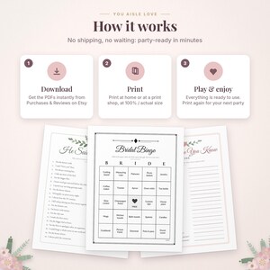 May include: A digital party game set featuring three printable sheets: a Bridal Bingo card, a He Said She Said game, and a Who Do You Know game. The instructional graphic above outlines a three-step process: download, print, and play.