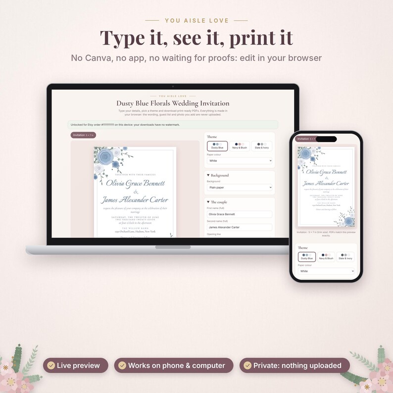 May include: A laptop and smartphone displaying a browser-based wedding invitation editor with the text Type it, see it, print it. The interface shows a dusty blue floral invitation template with customizable fields for names, dates, and locations.