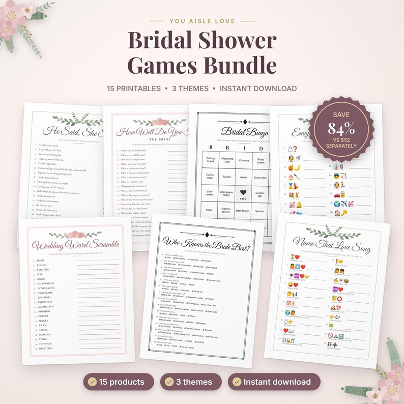 May include: A collection of printable bridal shower game sheets featuring titles like He Said She Said, How Well Do You Know The Bride, Bridal Bingo, Wedding Word Scramble, Who Knows The Bride Best, and Name That Love Song with floral accents.