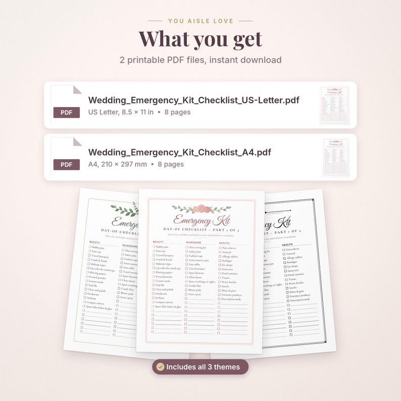 May include: Two digital PDF files for a wedding emergency kit checklist, including US Letter and A4 sizes. The documents feature three distinct design themes with categorized lists for beauty, wardrobe, and health items for wedding day preparation.
