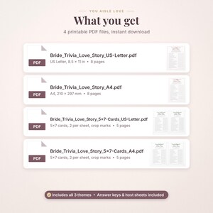 May include: A digital product listing titled You Aisle Love What you get, featuring four printable PDF files for Bride Trivia Love Story. Includes US Letter 8.5 x 11 inch and A4 210 x 297 mm formats, plus 5x7 inch cards with crop marks.