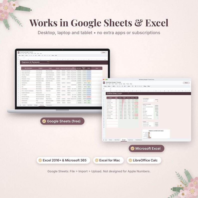 May include: A digital wedding budget tracker spreadsheet displayed on a laptop and tablet screen. The interface features columns for expenses, payments, and categories. Text includes Works in Google Sheets & Excel, Google Sheets (free), Microsoft Excel, Excel 2016+ & Microsoft 365, Excel for Mac, LibreOffice Calc, and Google Sheets: File > Import > Upload. Not designed for Apple Numbers.