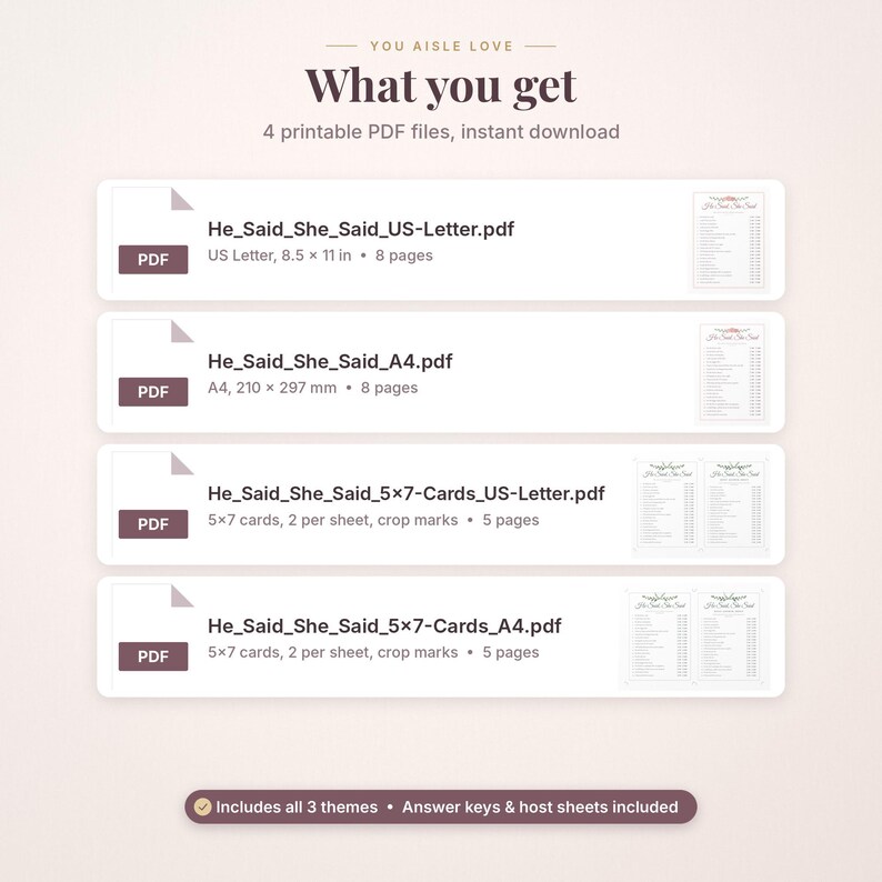 May include: A digital product listing showing four printable PDF files titled He_Said_She_Said in US Letter and A4 sizes. The files include 8 pages or 5 pages with crop marks. Text includes You Aisle Love, 4 printable PDF files, and instant download.