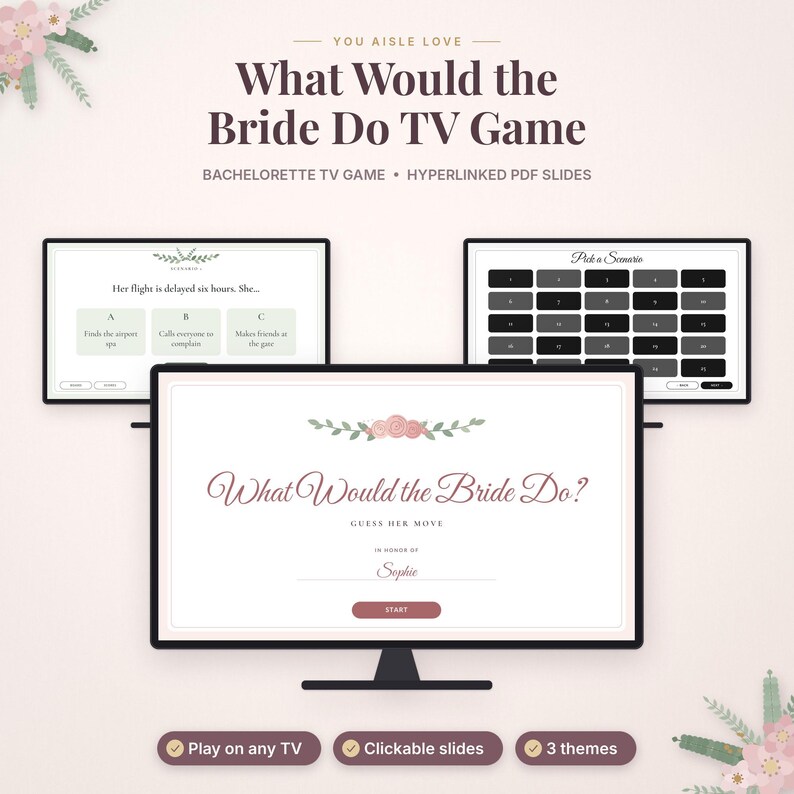 May include: A digital bachelorette party game titled What Would the Bride Do TV Game featuring hyperlinked PDF slides. The display shows a start screen for Sophie, a scenario slide about a flight delay, and a grid of numbered scenario options.