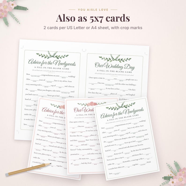May include: Printable wedding game cards featuring Advice for the Newlyweds and Our Wedding Day fill-in-the-blank templates. The white cards display green leaf and pink floral accents, with text instructions and blank lines for writing. A wooden pencil is included.