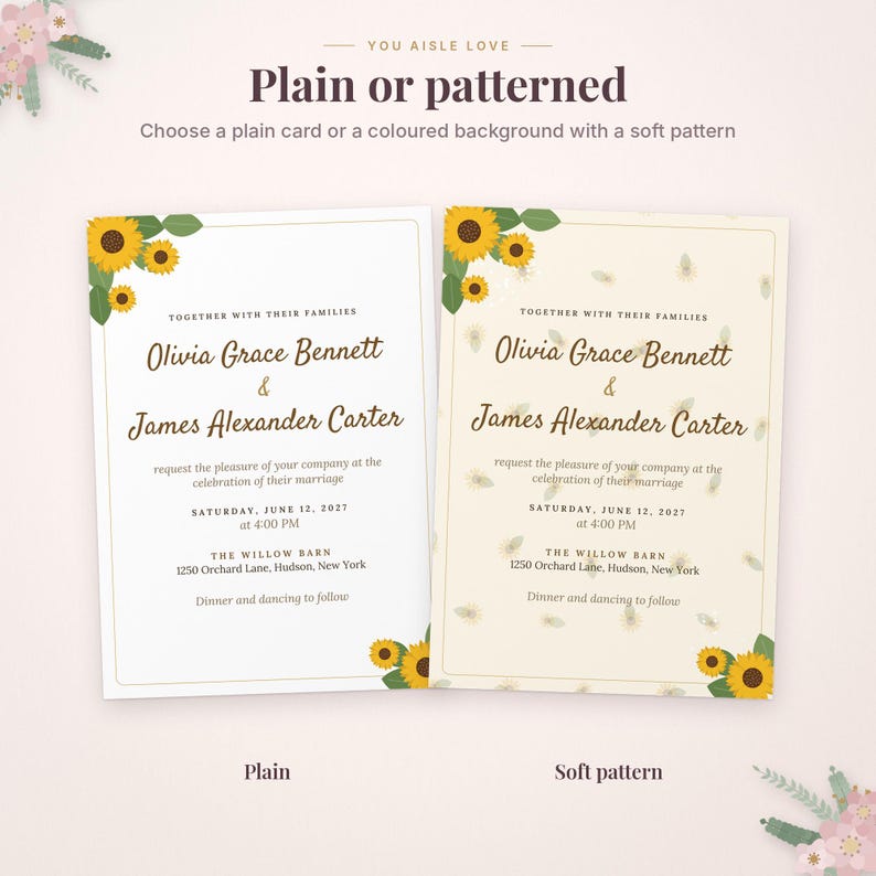 May include: Two wedding invitation cards featuring sunflower illustrations. The left card has a plain white background, while the right card has a soft patterned background. Both display the text: Olivia Grace Bennett & James Alexander Carter.