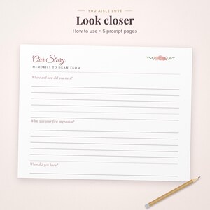 K&ouml;nnte beinhalten: Eine wei&szlig;e Vorlagenseite mit dem Titel Our Story, Memories to Draw From, mit Schreibzeilen und einer kleinen Blumenillustration. Der Text enth&auml;lt You Aisle Love, Look closer, How to use, 5 prompt pages sowie Fragen zum Kennenlernen, zu ersten Eindr&uuml;cken und zum Wissen.