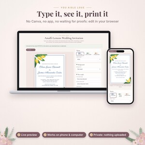 Może przedstawiać: Laptop i smartfon wyświetlające edytowalny szablon zaproszenia ślubnego Amalfi Lemons. Ekran pokazuje pola tekstowe na imiona i szczeg&oacute;ły wydarzenia, z nagł&oacute;wkiem Type it, see it, print it oraz No Canva, no app.