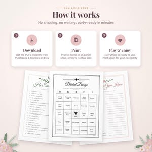 May include: A digital party game set featuring three printable sheets: a Bridal Bingo card, a He Said She Said game, and a Who Do You Know game. The instructional graphic above outlines a three-step process: download, print, and play.