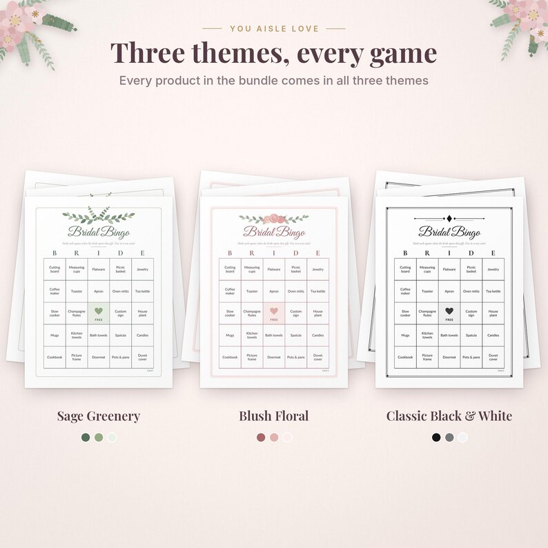 May include: Three printable Bridal Bingo game cards featuring Sage Greenery, Blush Floral, and Classic Black & White themes. Each card includes a grid with the word BRIDE at the top and various household items listed in the squares.