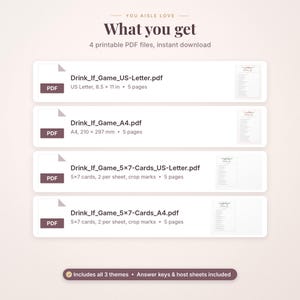 May include: A digital product listing showing four printable PDF files for a Drink If game. The files include US Letter 8.5 x 11 inch and A4 formats, with 5 pages each, featuring 5x7 inch cards with crop marks. Text includes What you get.