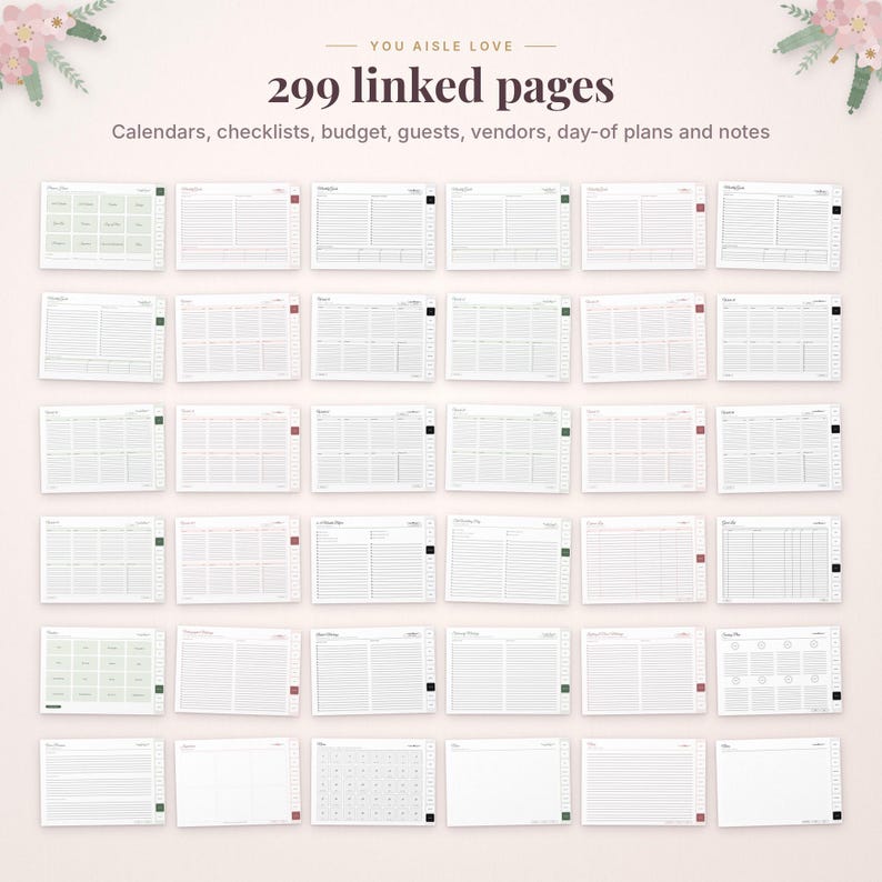 May include: A digital planner layout featuring 299 linked pages with the text You Aisle Love. The grid displays various templates including calendars, checklists, budget trackers, guest lists, vendor logs, day-of plans, and note pages.