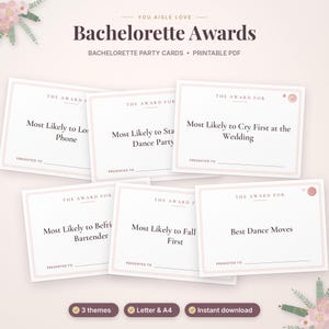 May include: A set of white Bachelorette Awards party cards with light pink borders and dark text. The cards feature titles like Most Likely to Cry First at the Wedding, Best Dance Moves, and Most Likely to Lose Phone, with lines for names.