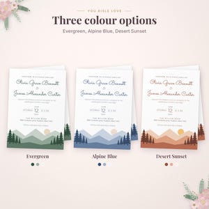May include: Three wedding invitation cards with the text "You aisle love" and "Three colour options". Each card features a mountain and forest landscape in Evergreen, Alpine Blue, or Desert Sunset color schemes with wedding details.