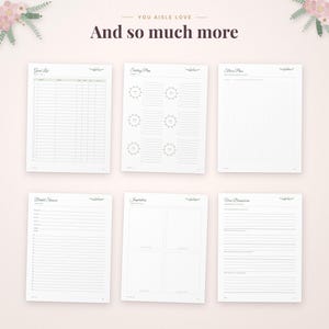 May include: Six white paper planner pages with black text and floral accents. The pages are titled Guest List, Seating Plan, Floor Plan, Bridal Shower, Inspiration, and Vow Brainstorm. The top header reads YOU AISLE LOVE And so much more.