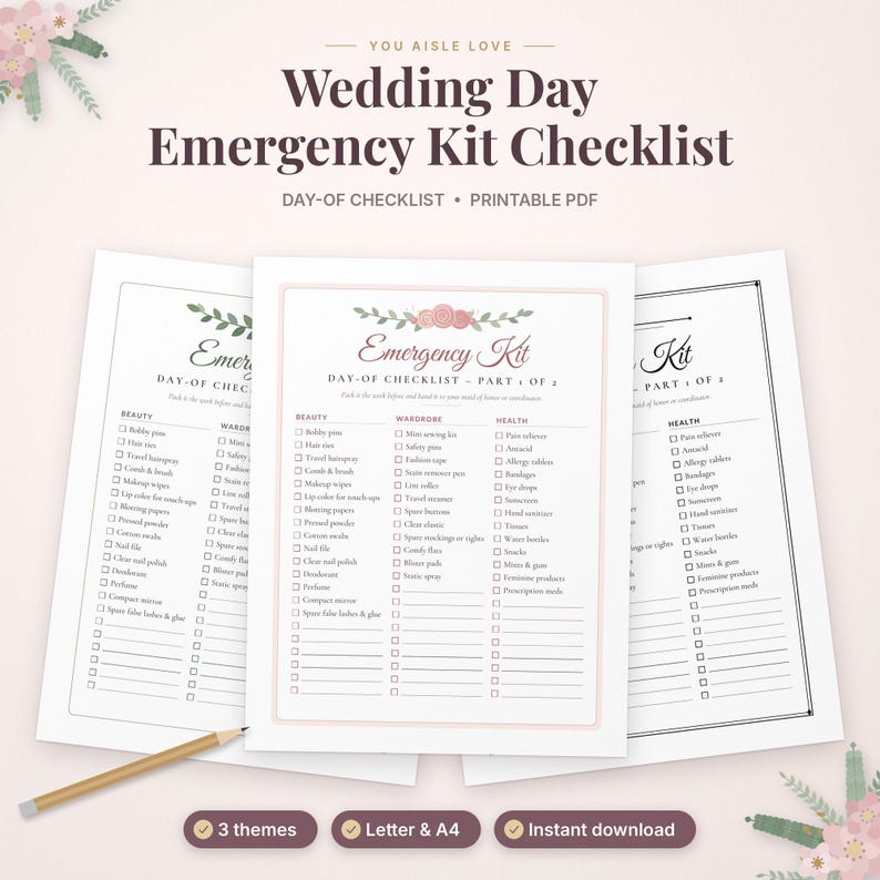 May include: A printable Wedding Day Emergency Kit Checklist featuring three pages with columns for beauty, wardrobe, and health items. The documents include floral headers, checkboxes, and text. A wooden pencil lies across the bottom left corner.