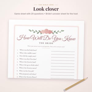May include: A white game sheet titled How Well Do You Know The Bride with a floral illustration of pink roses and green leaves at the top. The sheet includes 10 numbered questions with blank lines for answers and a pencil in the corner.