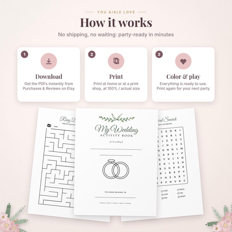 May include: An instructional graphic titled How it works with three steps: Download, Print, and Color & play. Below are three pages of a My Wedding Activity Book featuring a maze, a cover with two rings, and a word search puzzle.