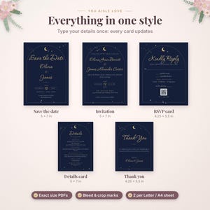 May include: A set of navy blue wedding stationery featuring gold celestial moon and star accents. Includes a 5x7 inch Save the Date, 5x7 inch Invitation, 4.25x5.5 inch RSVP card, 5x7 inch Details card, and a 4.25x5.5 inch Thank You card.