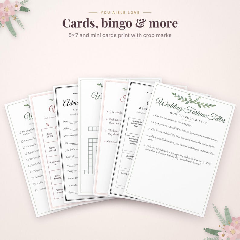 May include: A collection of printable wedding game cards featuring the text "YOU AISLE LOVE Cards, bingo & more 5x7 and mini cards print with crop marks" and "Wedding Fortune Teller" with instructions on how to fold and play the game.