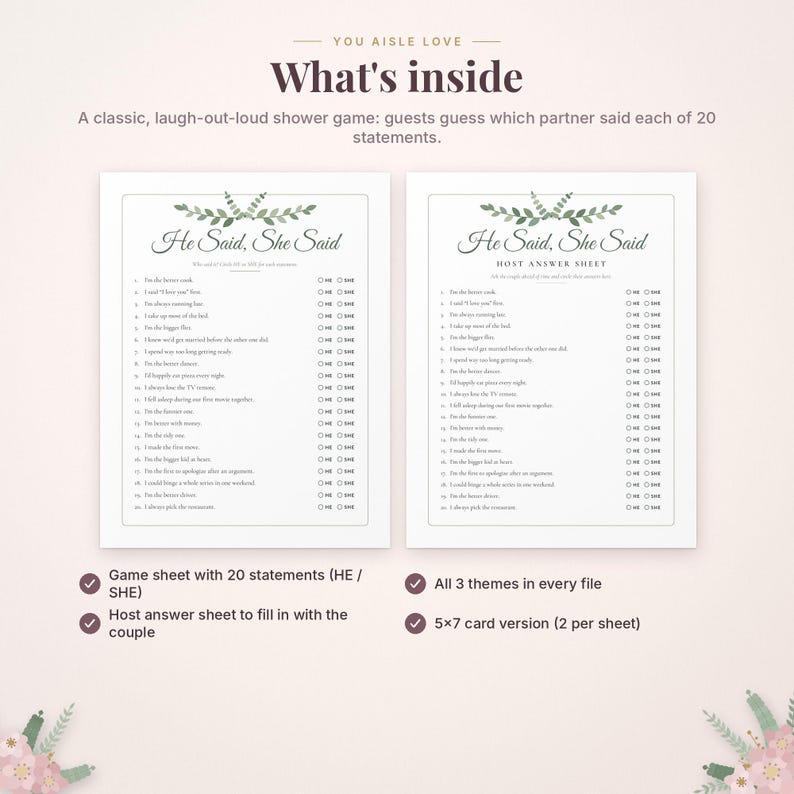 May include: Two white printed game sheets titled He Said, She Said with green leaf illustrations at the top. The sheets contain 20 numbered statements with checkboxes for He or She. Text includes What's inside, A classic, laugh-out-loud shower game.